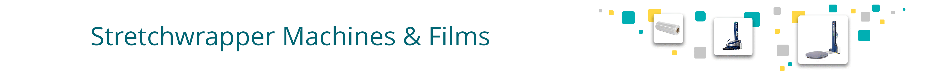 Stretchwrapper Machines & Films
