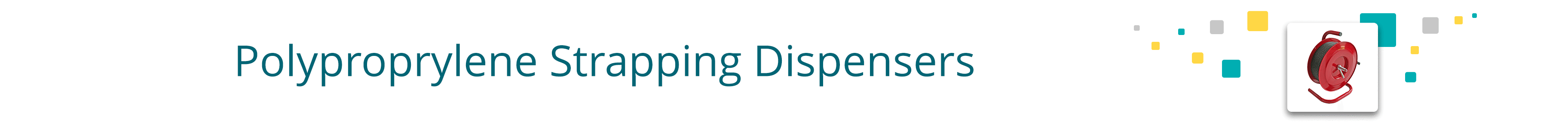 Polypropylene Strapping Dispensers – for Cardboard or Plastic Core